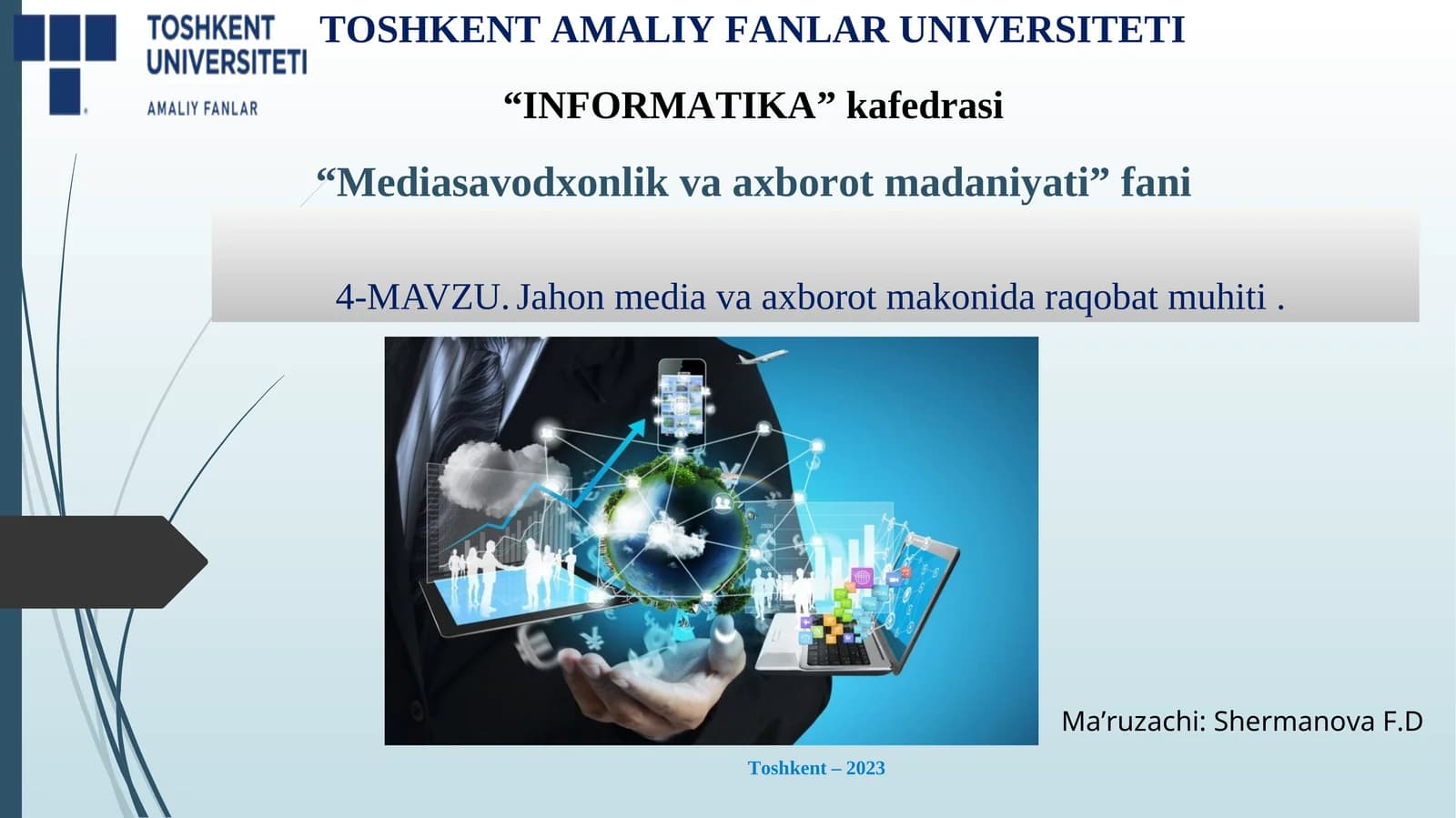 Jahon mеdia va axborot makonida raqobat muhiti