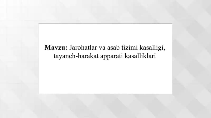 Jarohatlar va asab tizimi kasalligi, tayanch-harakat apparati kasalliklari