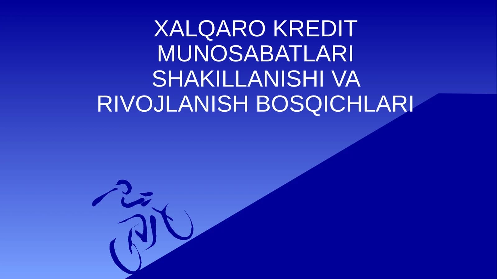 Xalqaro Kredit Munosabatlari Shakillanishi Va Rivojlanish Bosqichlari