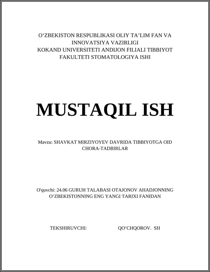 SHAVKAT MIRZIYOYEV DAVRIDA TIBBIYOTGA OID CHORA-TADBIRLAR