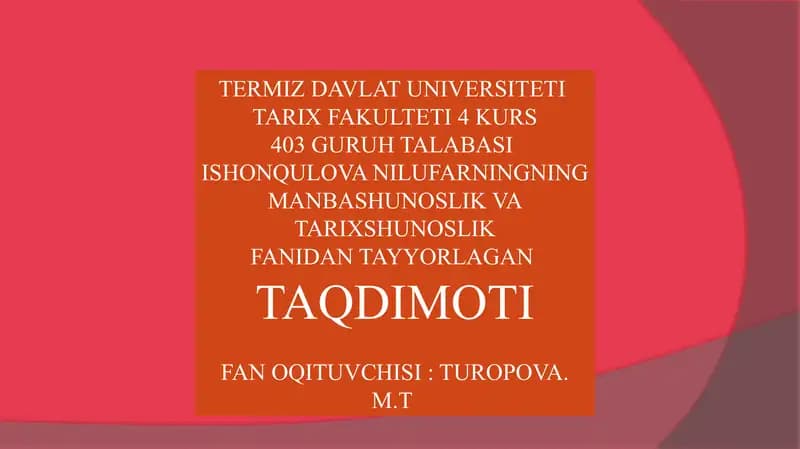 TARIXDAVLAT UNIVERSITETI TARIX FAKULTETI 4-KURS TALABASI ISHONQULOV ANIL