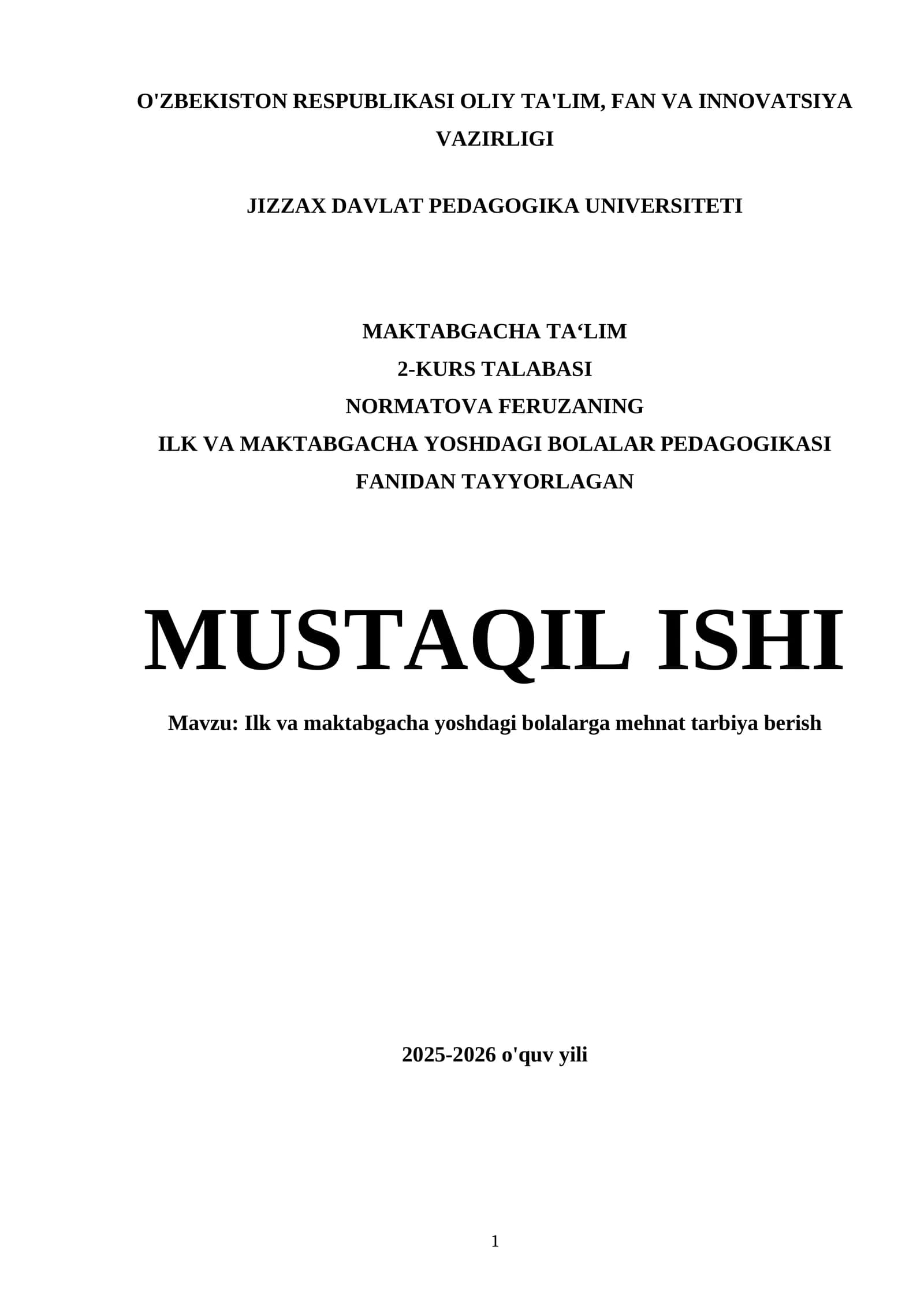 Ilk va maktabgacha yoshdagi bolalarga mehnat tarbiya berish