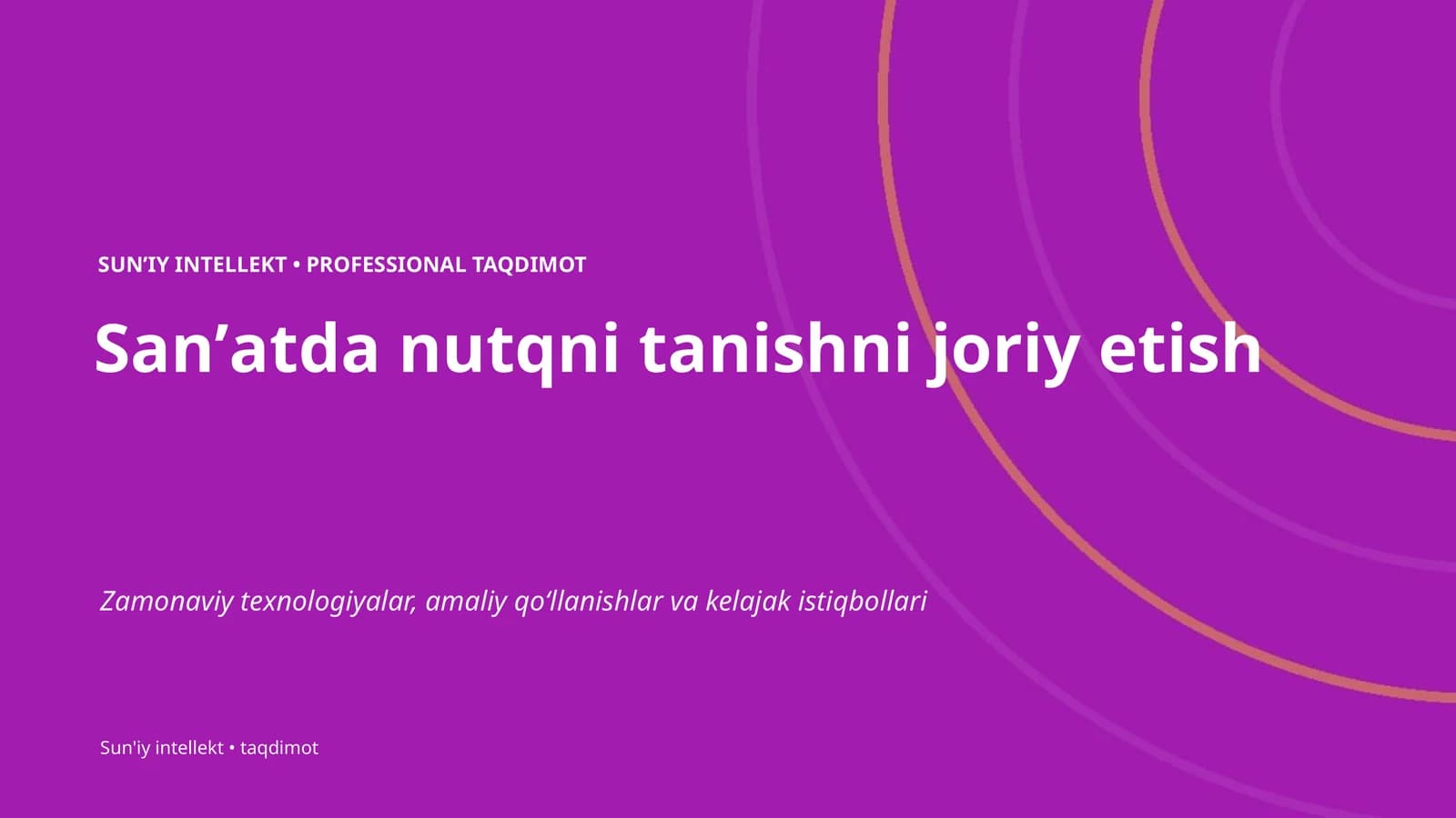 Sanʼatda nutqni tanishni joriy etish