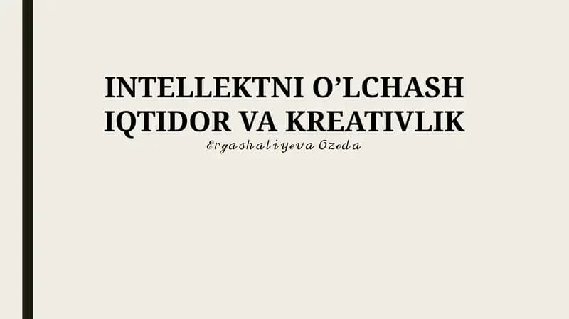 Intellekt va Ijodkorlik O'rtasidagi Bog'liqlik