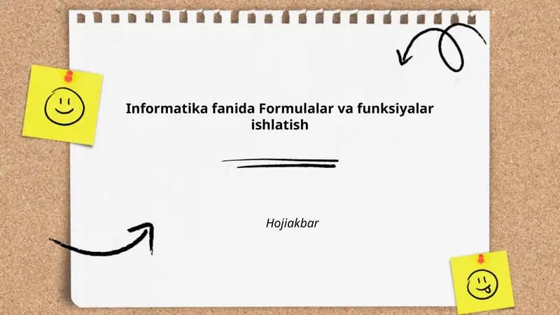 Informatika fanida Formulalar va funksiyalar ishlatish