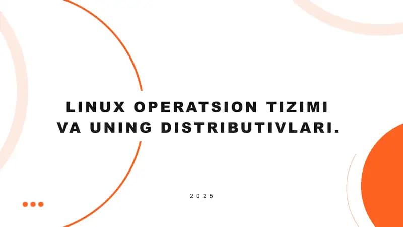 Linux operatsion tizimi va uning distributivlari