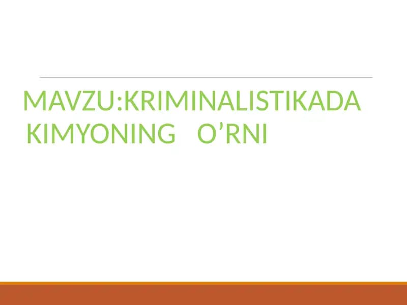 Kriminalistikada kimyoning o'rni