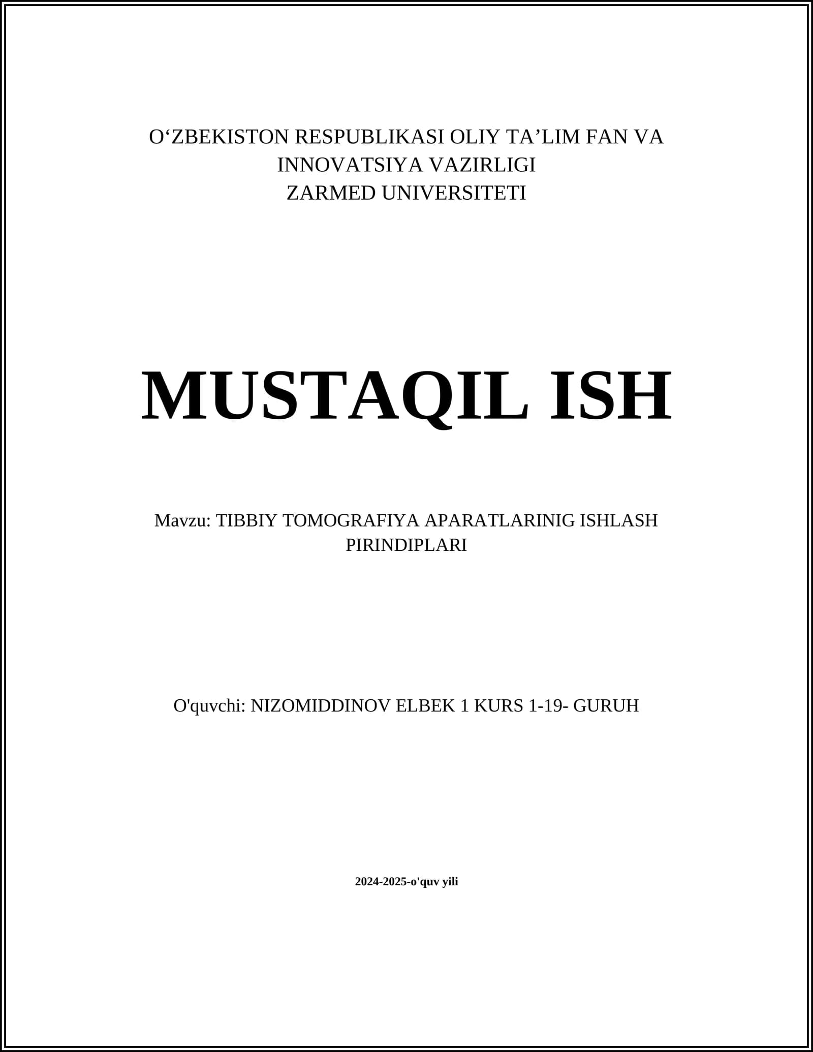 TIBBIY TOMOGRAFIYA APARATLARINIG ISHLASH PIRINDIPLARI