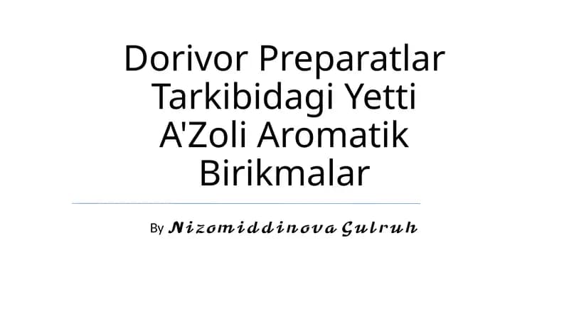 Dorivor Preparatlar Tarkibidagi Yetti A'Zoli Aromatik Birikmalar