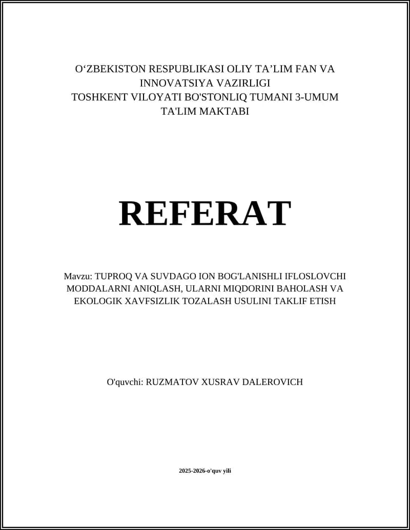 Tuproq va suvdagi ion bog'langan metallarning (Pb, Cd, Cr, Cu, Zn) aniqlash metodlari