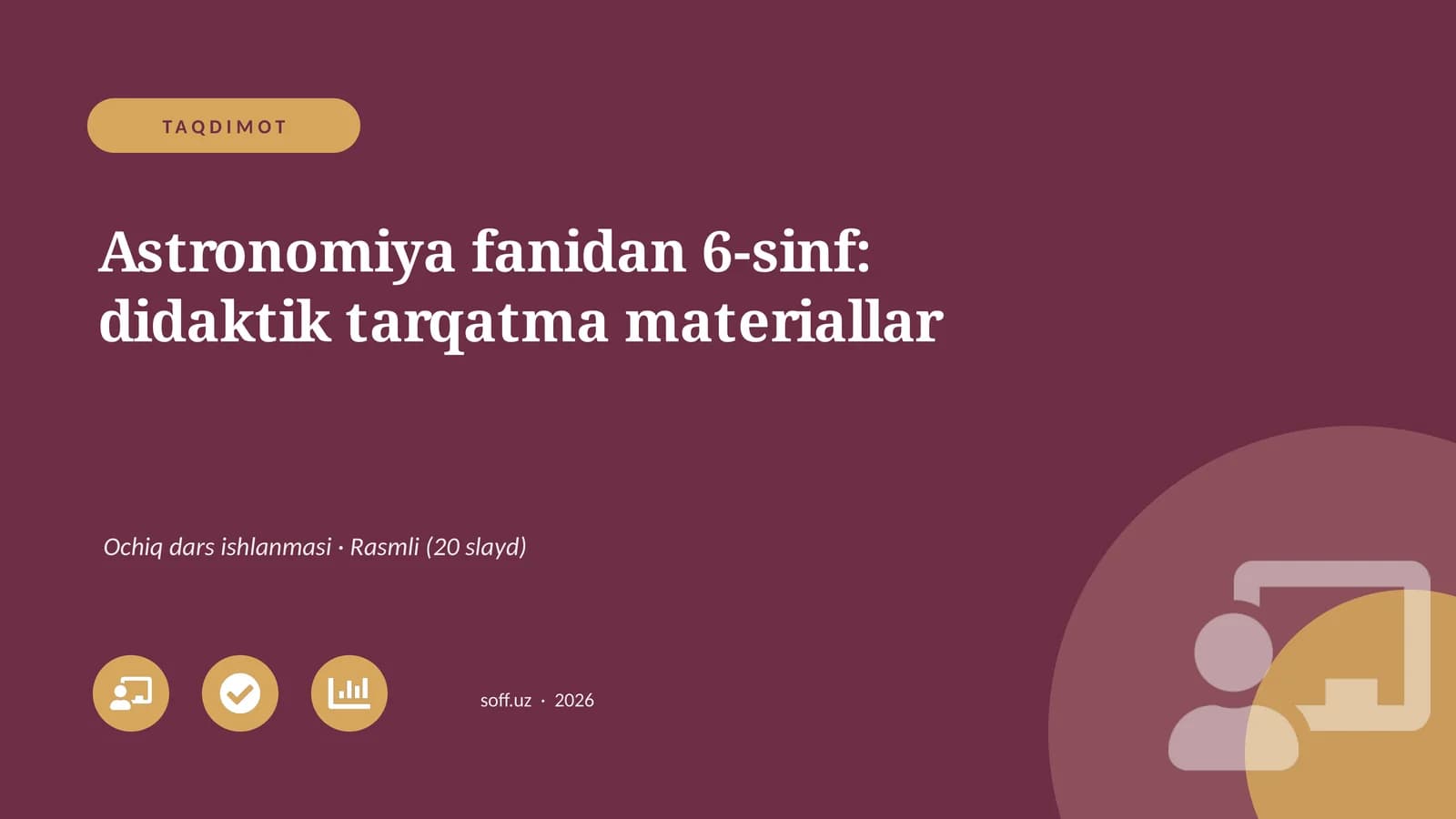 Astronomiya fanidan 6-sinf: didaktik tarqatma materiallar