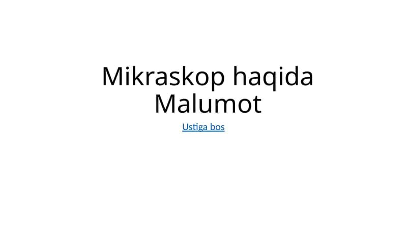 Mikraskop haqida Malumot
