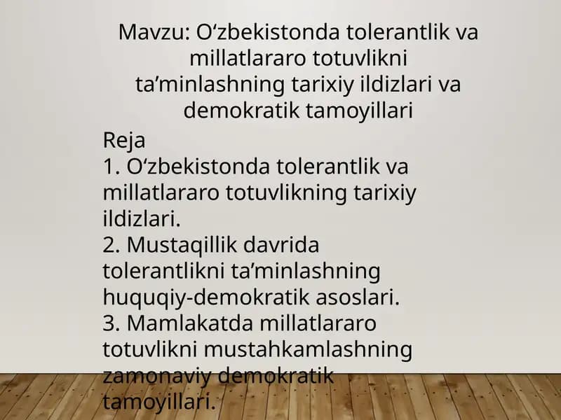 O‘zbekistonda tolerantlik va millatlararo totuvlikni ta’minlashning tarixiy ildizlari va demokratik tamoyillari