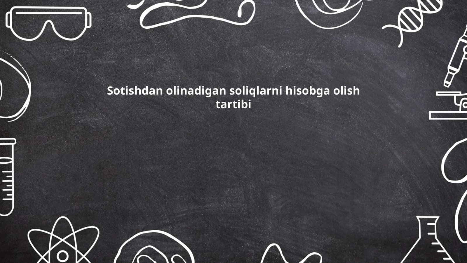 Soliqlarni hisobga olish tartibi
