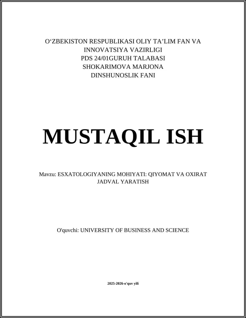 ESXATOLOGIYANING MOHIYATI: QIYOMAT VA OXIRAT JADVAL YARATISH
