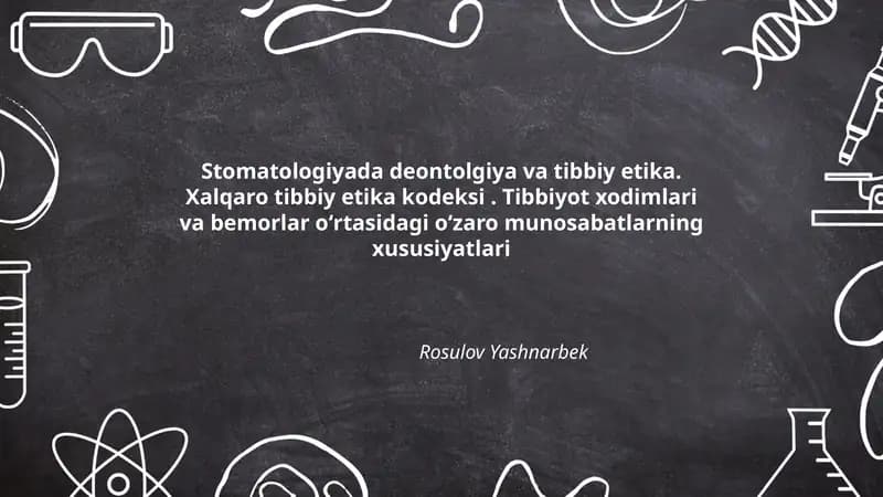 Stomatologiyada deontolgiya va tibbiy etika