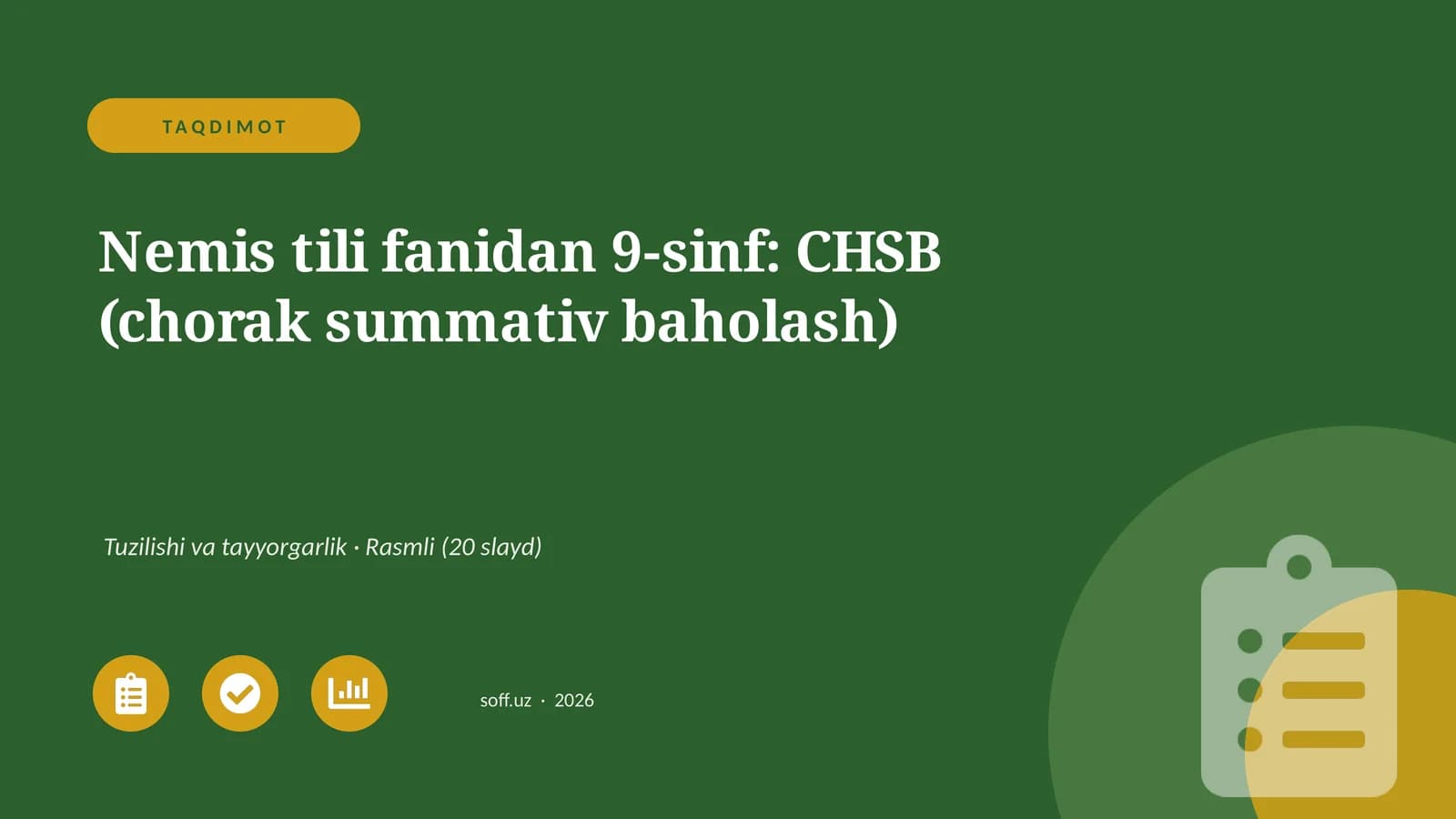 Nemis tili fanidan 9-sinf: CHSB (chorak summativ baholash)