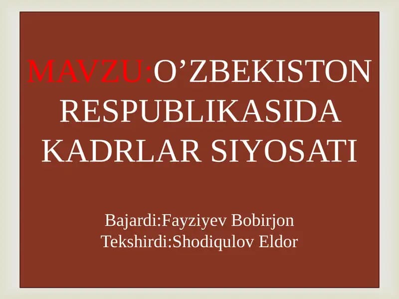 O’zbekiston Respublikasida Kadrlar Siyosati
