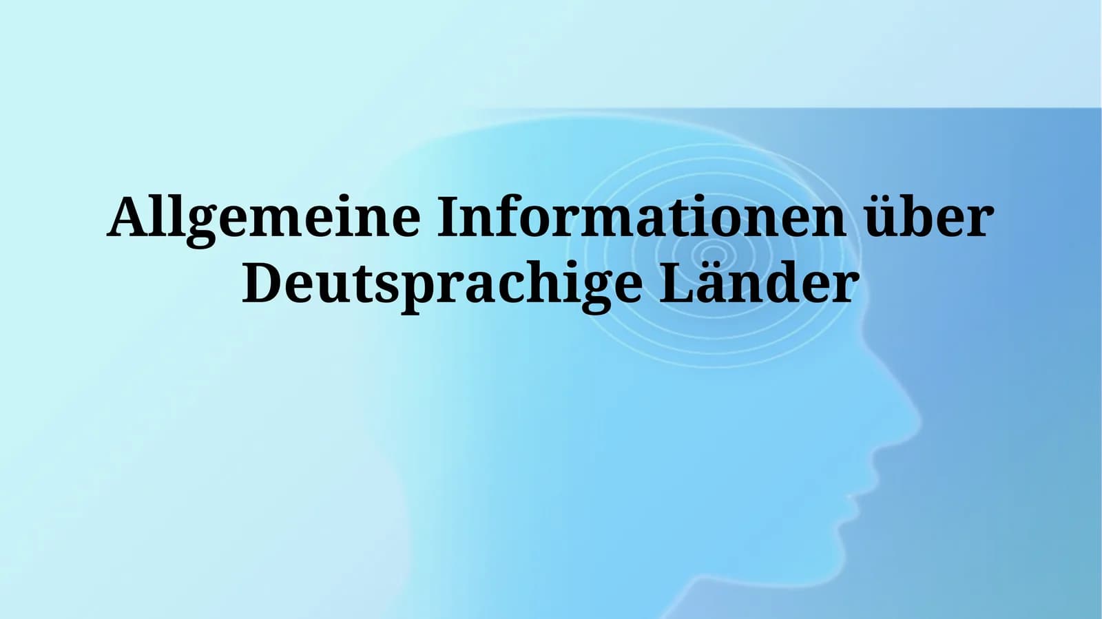 Allgemeine Informationen über Deutsprachige Länder