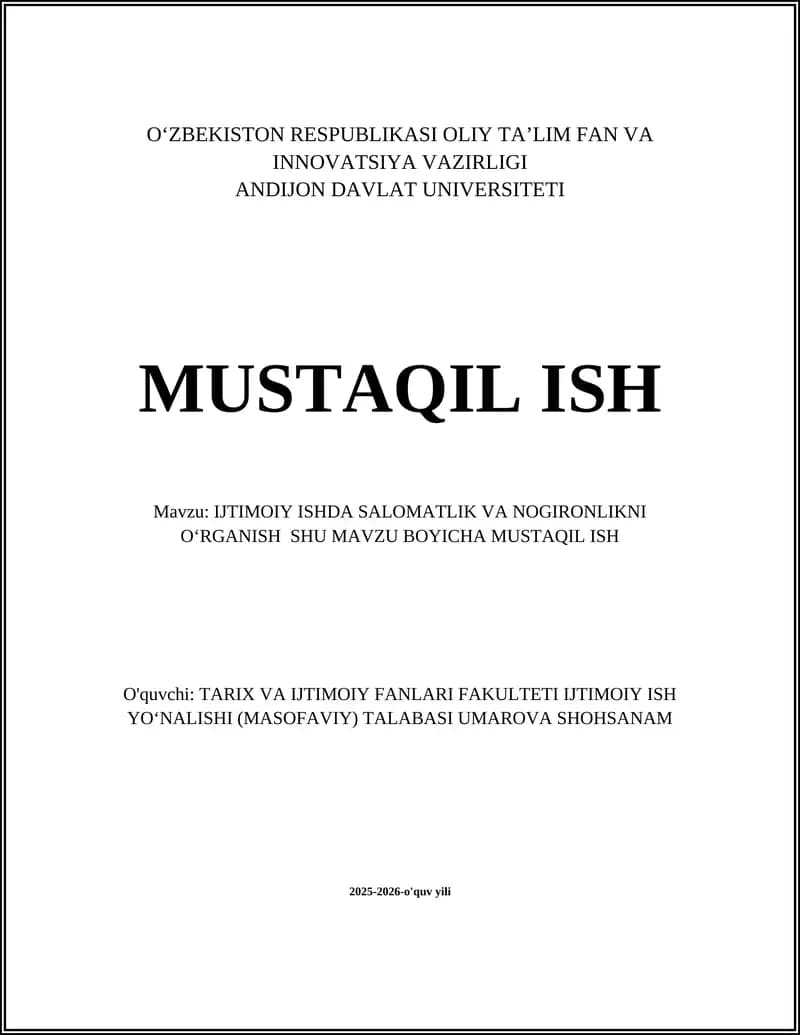 IJTIMOIY ISHDA SALOMATLIK VA NOGIRONLIKNI OʻRGANISH