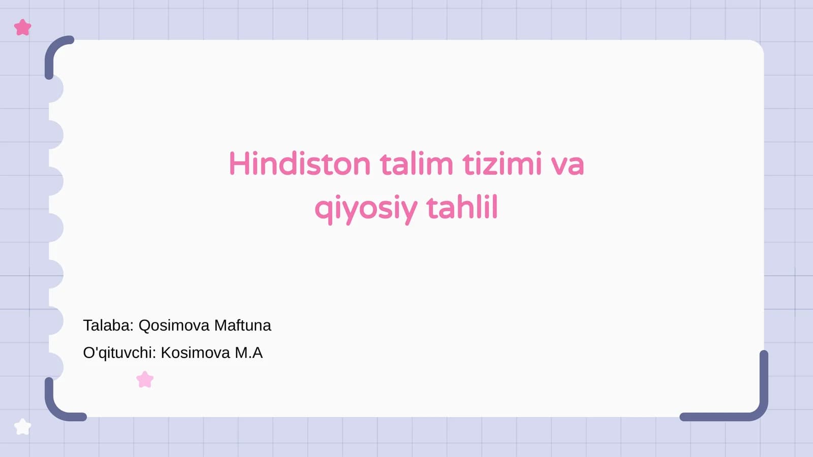 Hindiston talim tizimi va qiyosiy tahlil