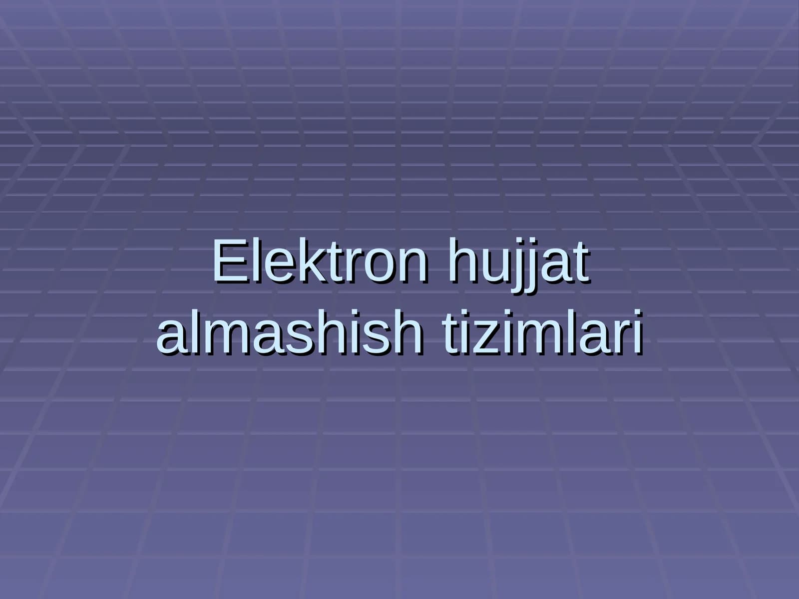 Elektron hujjat almashish tizimlari