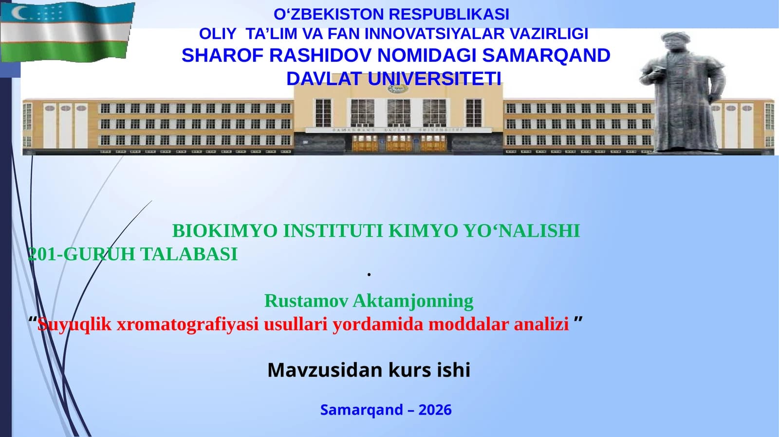 Suyuqlik xromatografiyasi usullari yordamida moddalar analizi