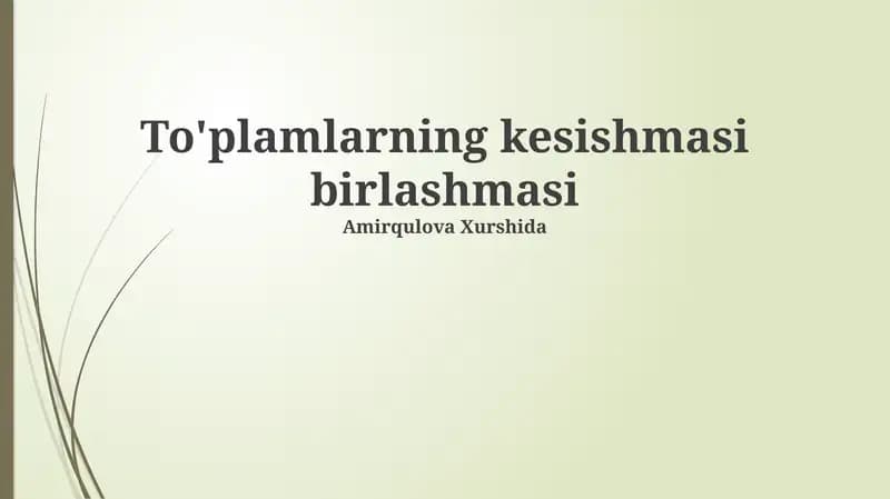To'plamlarning kesishmasi birlashmasi