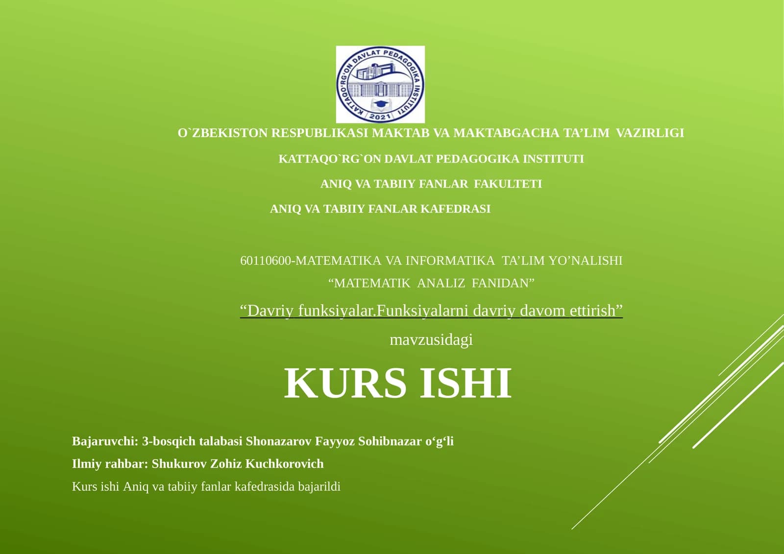 Davriy funksiyalar.Funksiyalarni davriy davom ettirish