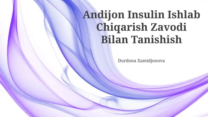 Andijon Insulin Ishlab Chiqarish Zavodi Bilan Tanishish