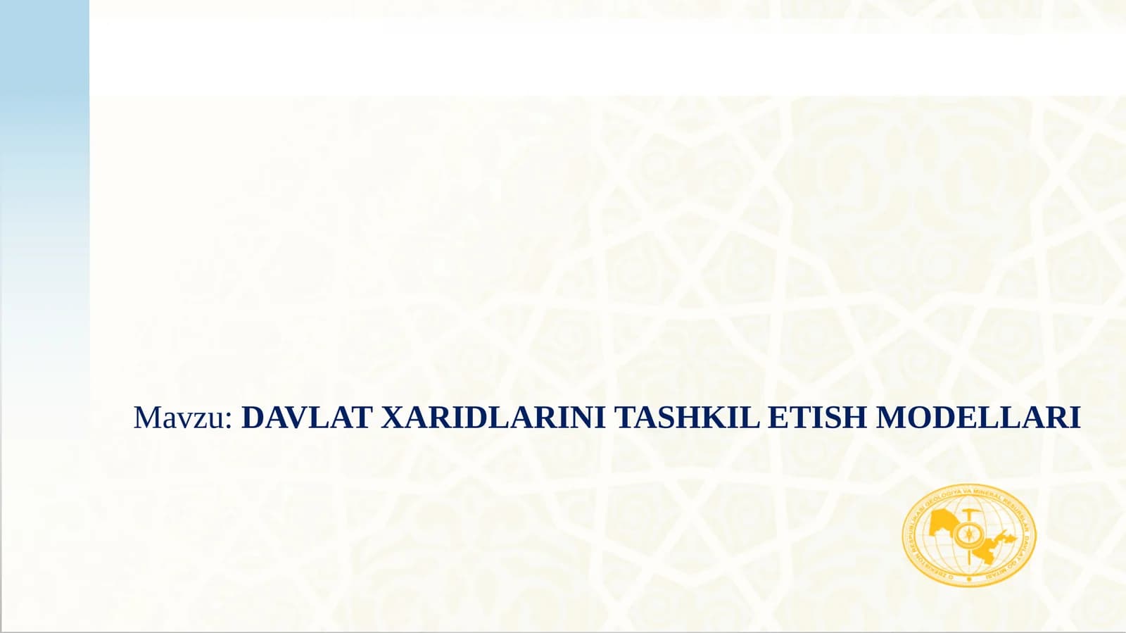 DAVLAT XARIDLARINI TASHKIL ETISH MODELLARI