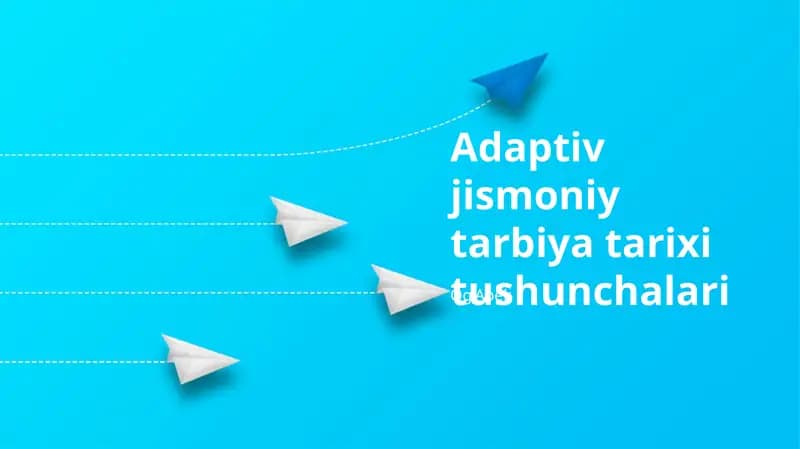 Adaptiv jismoniy tarbiya tarixi tushunchalari