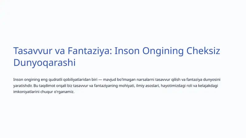 Tasavvur va Fantaziya: Inson Ongining Cheksiz Dunyoqarashi