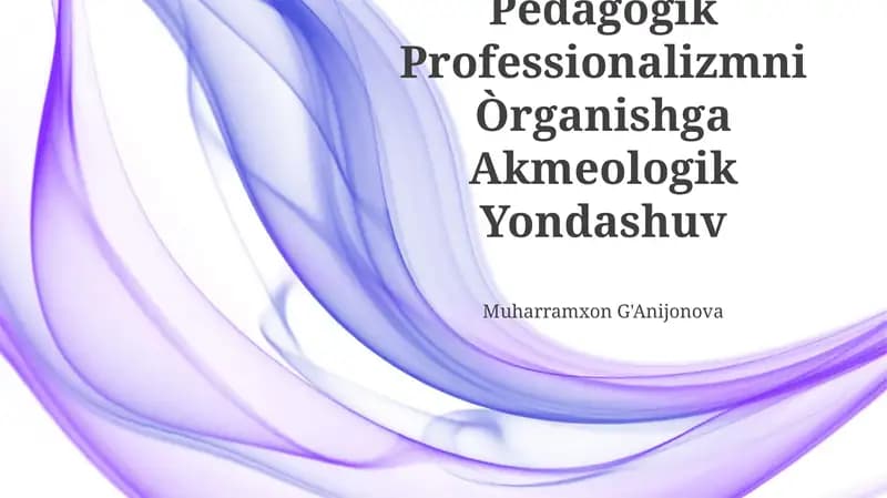 Pedagogik Professionalizmni Òrganishga Akmeologik Yondashuv