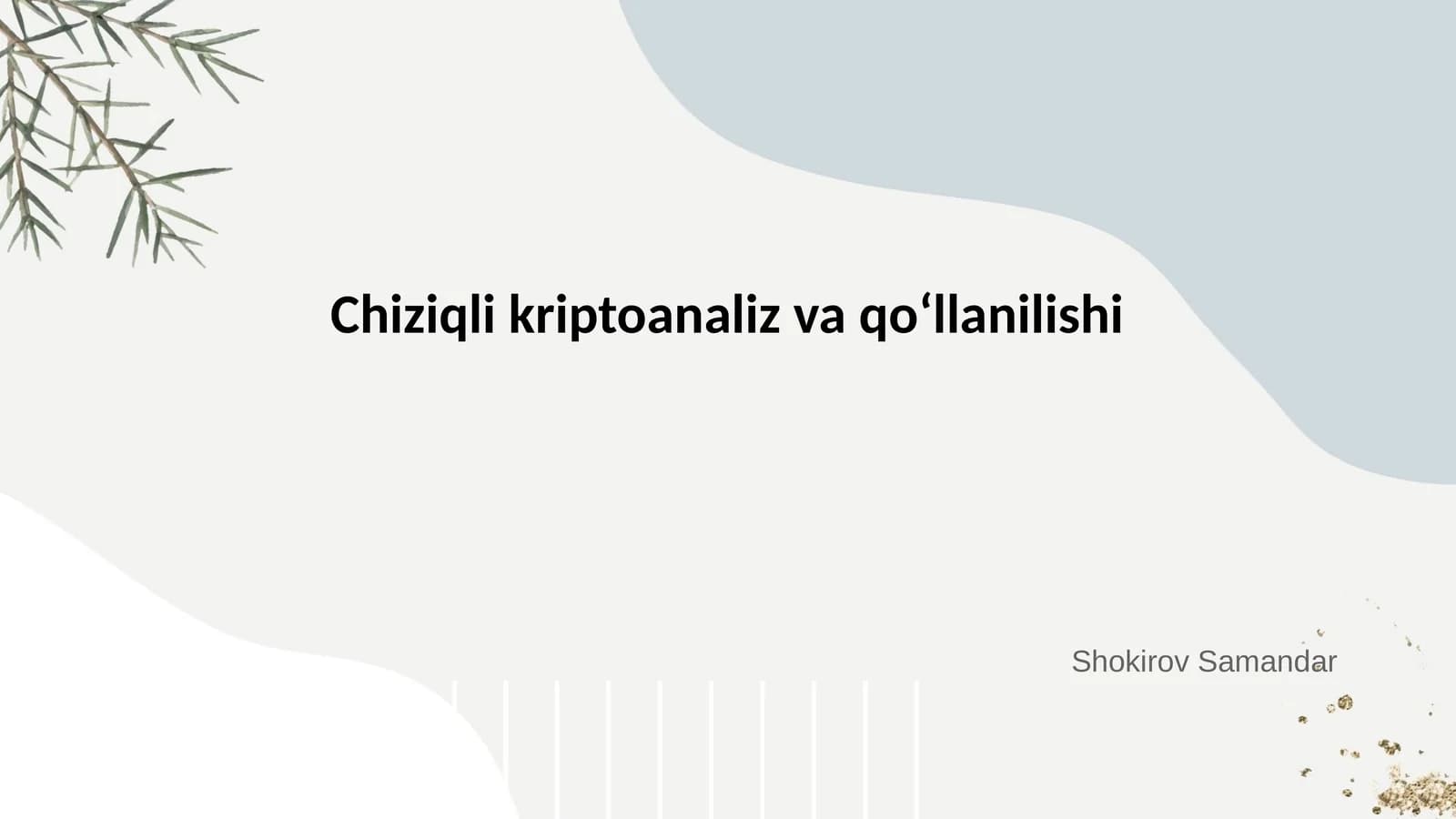 Chiziqli kriptoanaliz va qo‘llanilishi