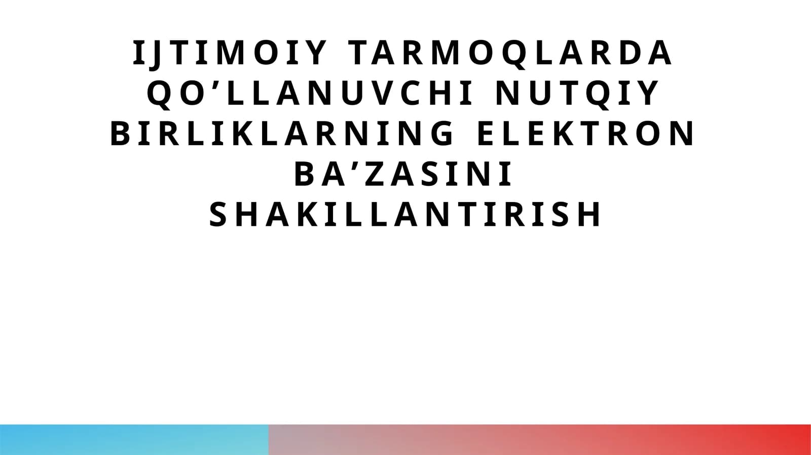 Ijtimoiy tarmoqlarda qoʼllanuvchi nutqiy birliklarning elektron baʼzasini shakillantirish