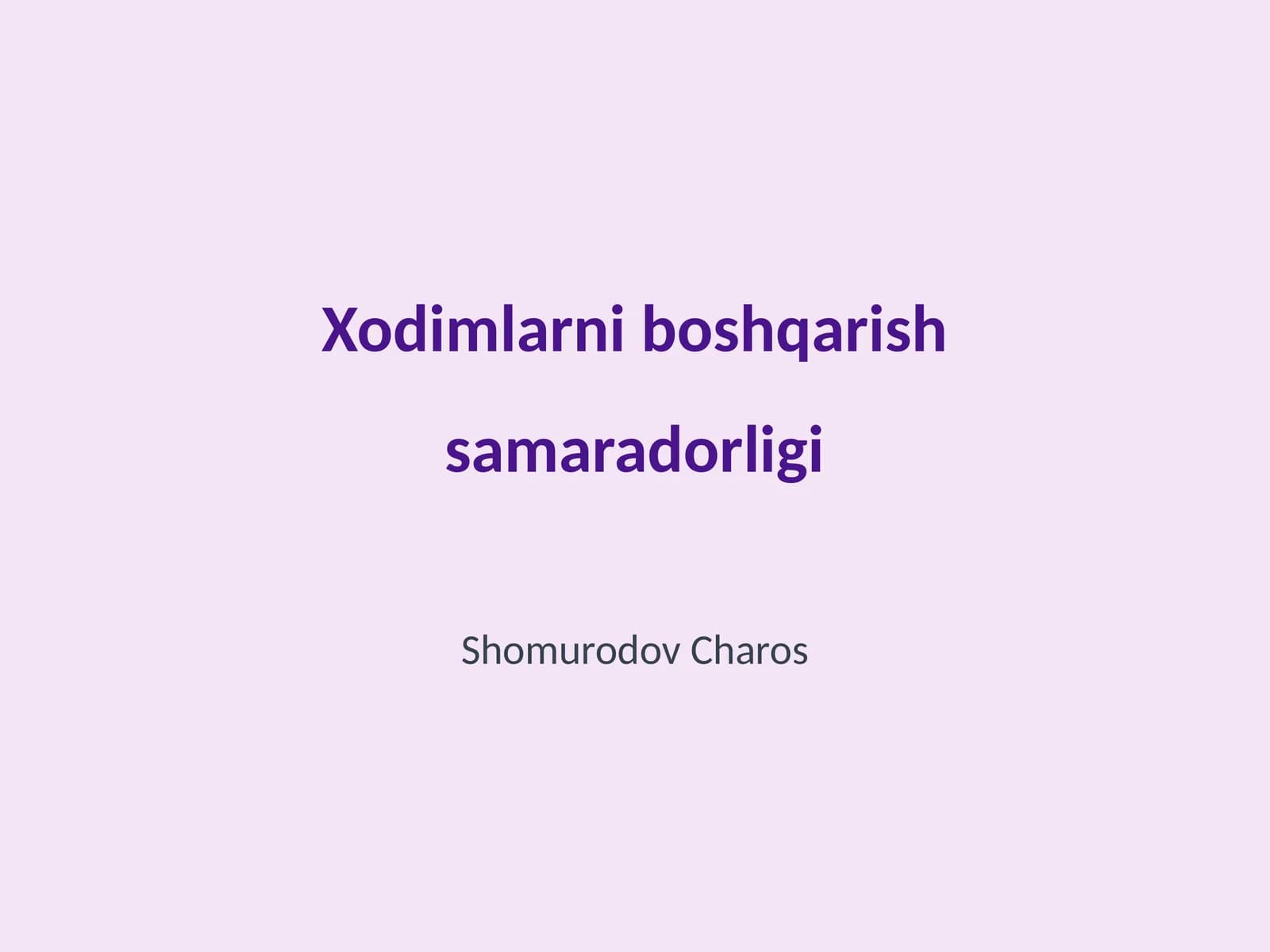 Xodimlarni boshqarish samaradorligi
