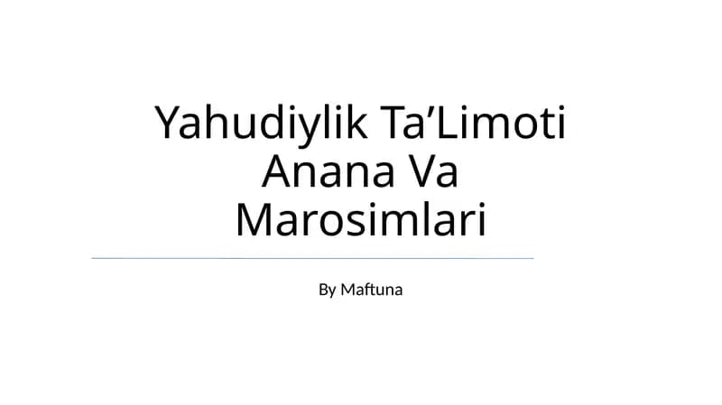 Yahudiylik TaʼLimoti Anana Va Marosimlari