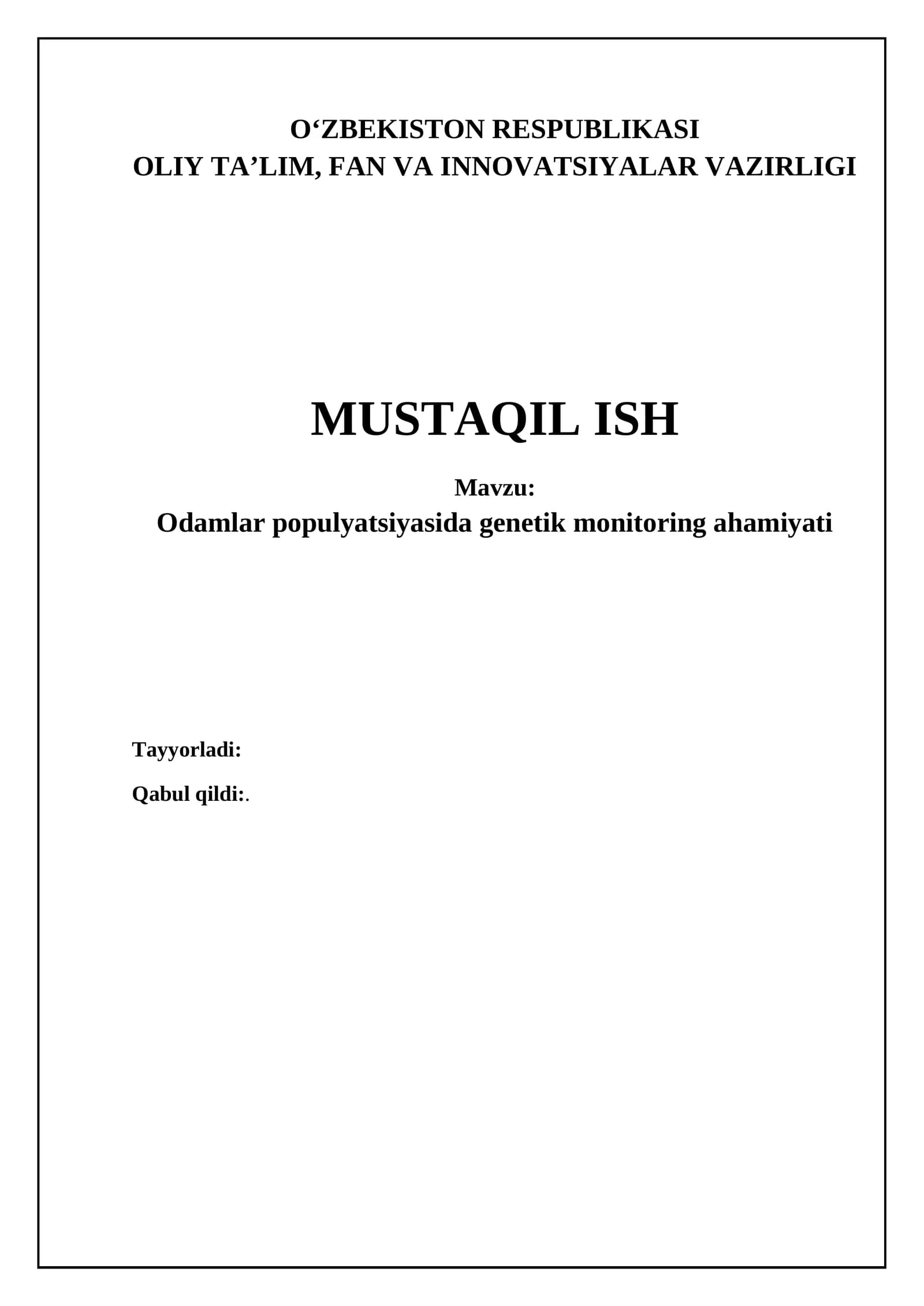 Odamlar populyatsiyasida genetik monitoring ahamiyati