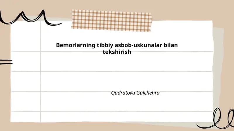 Bemorlarning tibbiy asbob-uskunalar bilan tekshirish