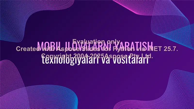 Mobil ilovalarni yaratish texnologiyalari va vositalari