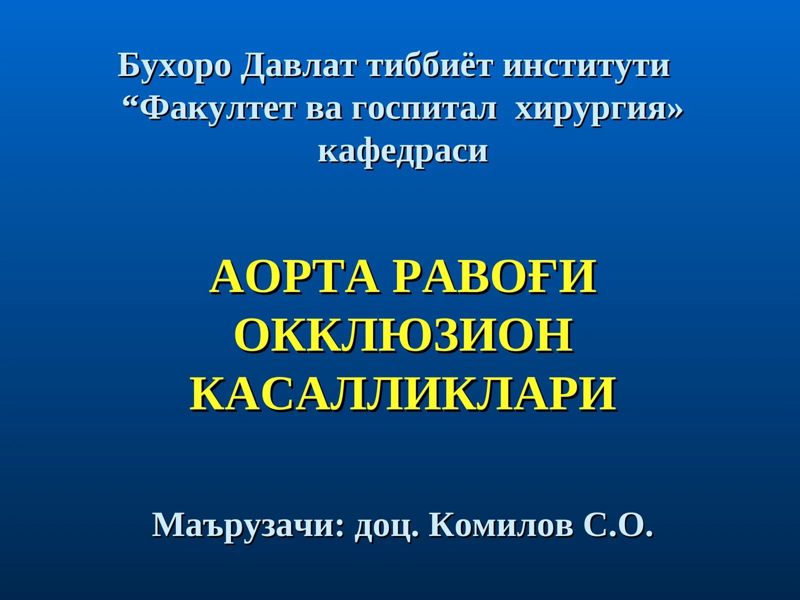 Aorta ravogi okklyuzion kasalliklari