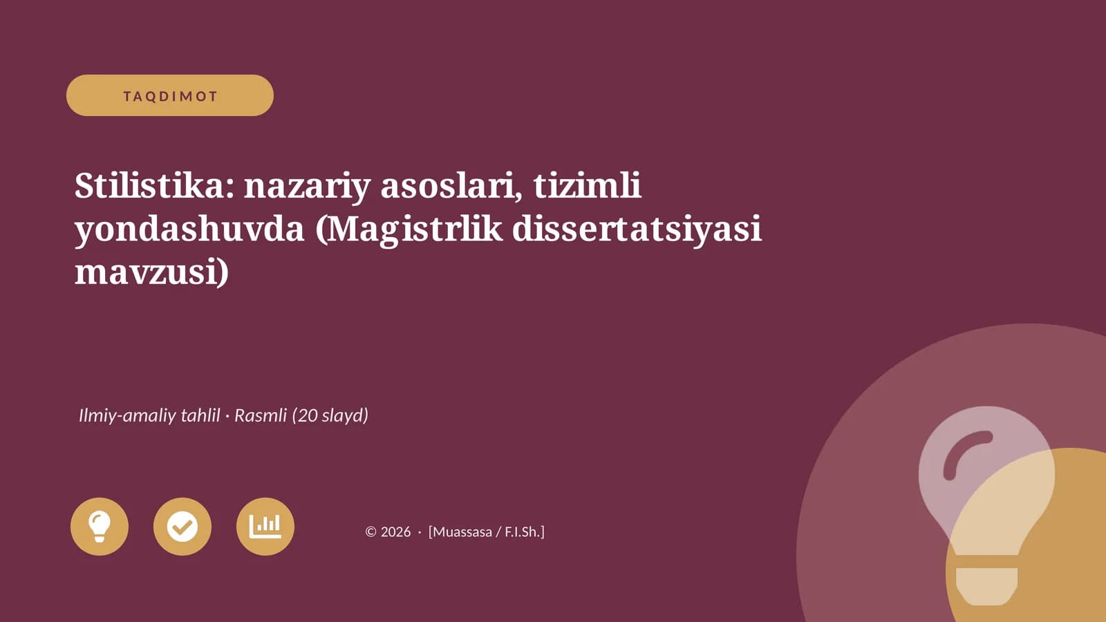 Stilistika: nazariy asoslari, tizimli yondashuvda (Magistrlik dissertatsiyasi mavzusi)