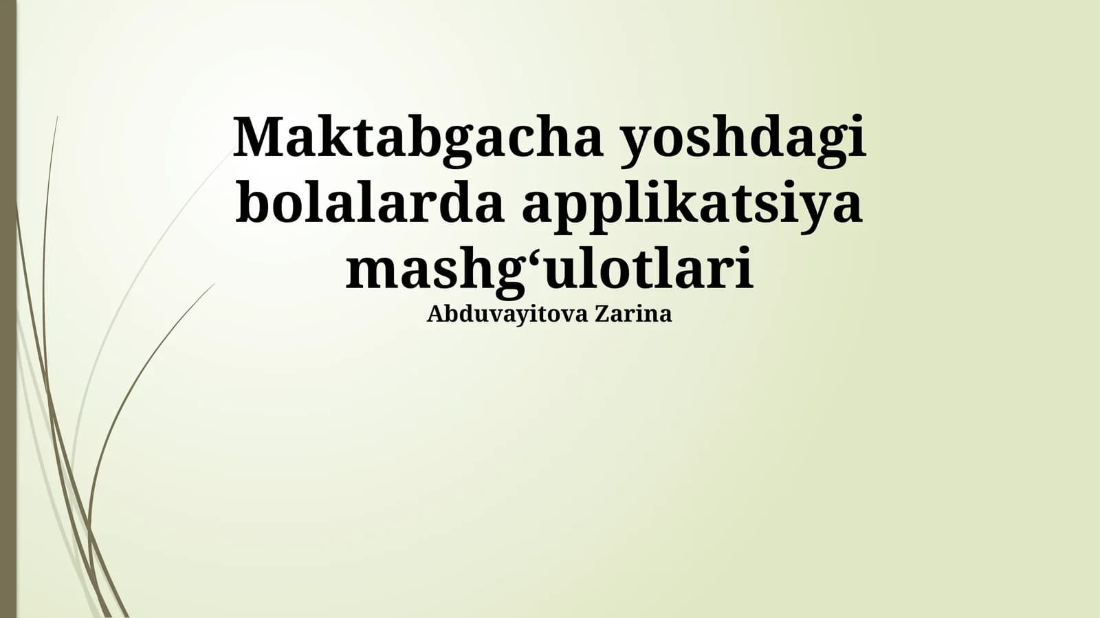 Maktabgacha yoshdagi bolalarda applikatsiya mashgʻulotlari