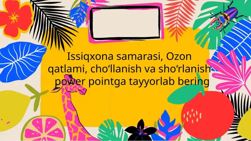 Issiqxona samarasi, Ozon qatlami, cho‘llanish va sho‘rlanish