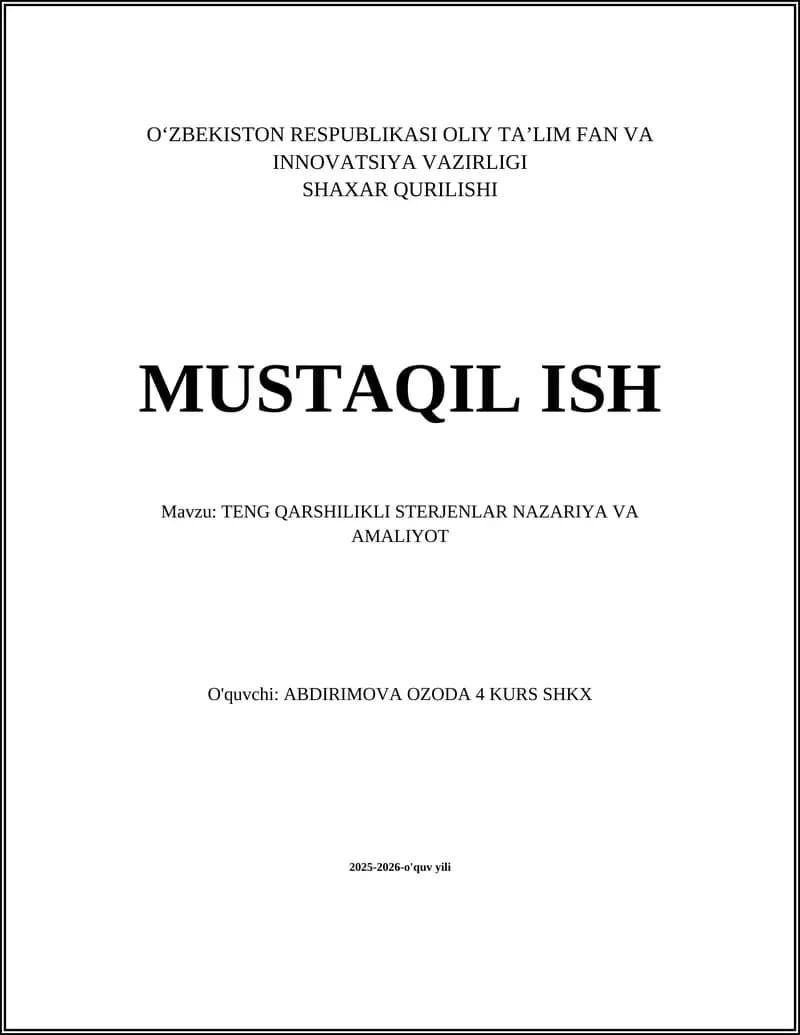 TENG QARSHILIKLI STERJENLAR NAZARIYA VA AMALIYOT