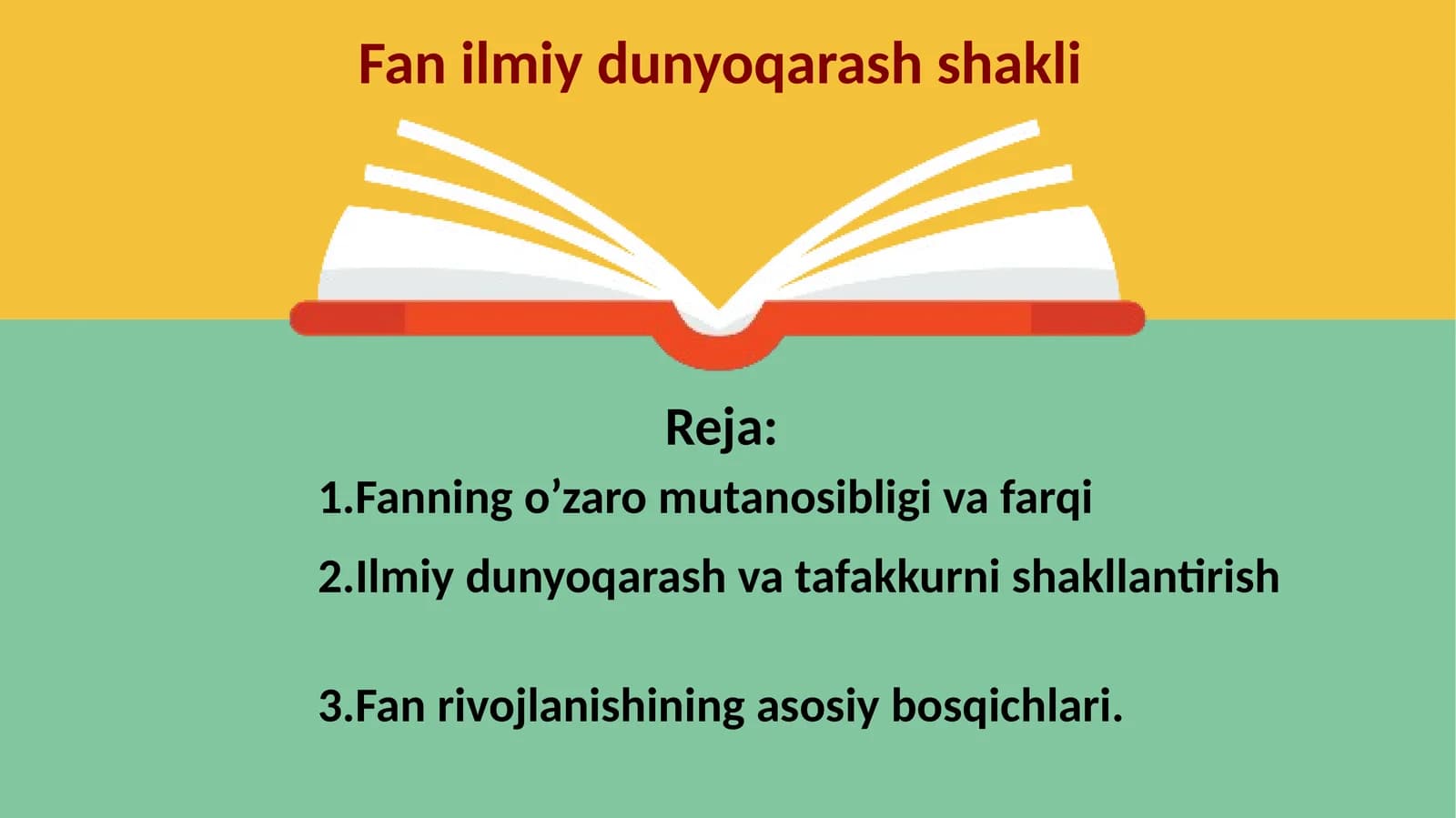 Fan ilmiy dunyoqarash shakli