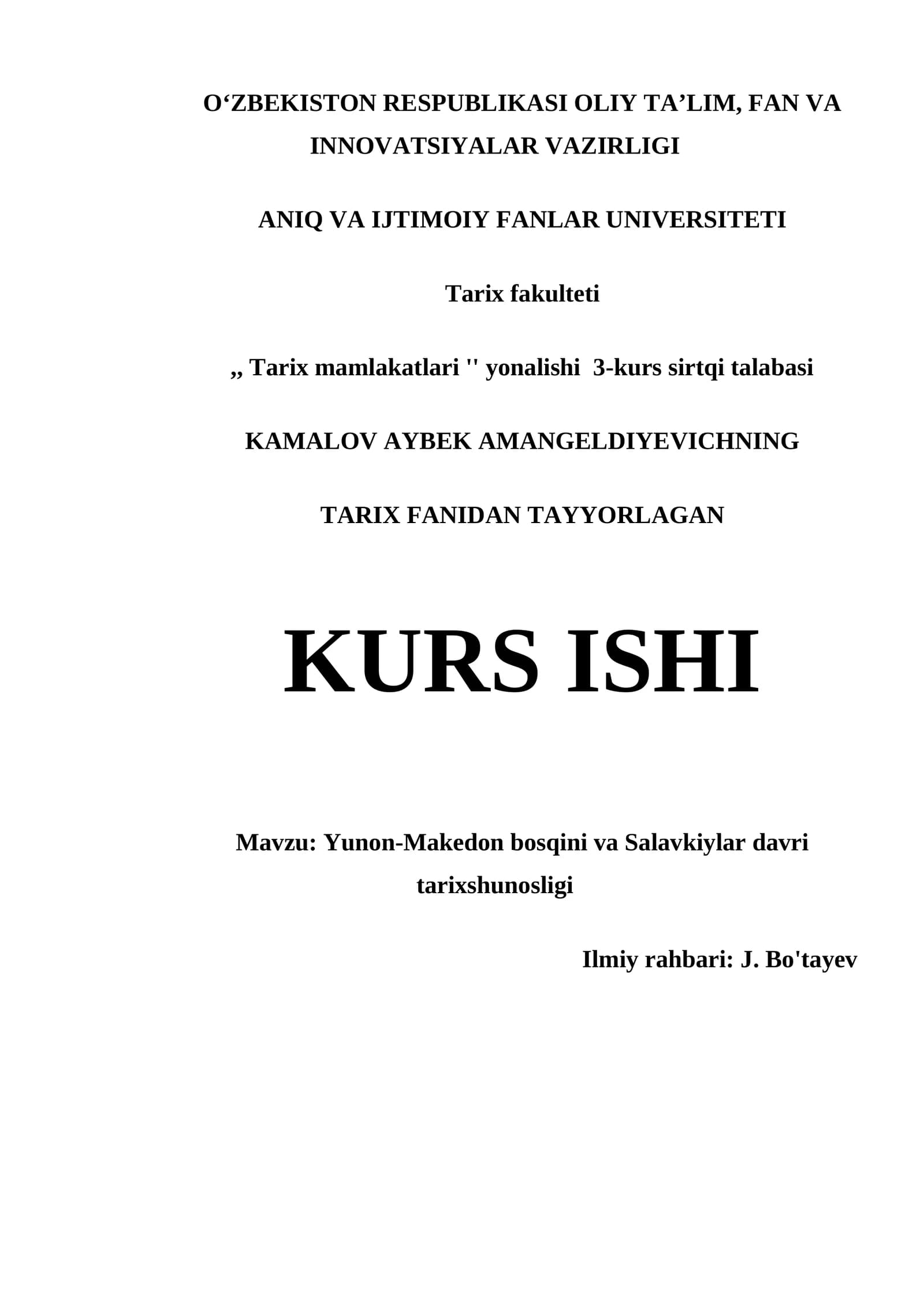 YUNON-MAKEDON BOSQINI VA SALAVKIYLAR DAVRI TARIXSHUNOSLIGI