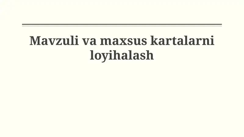 Tematik va maxsus xaritalar dizayni
