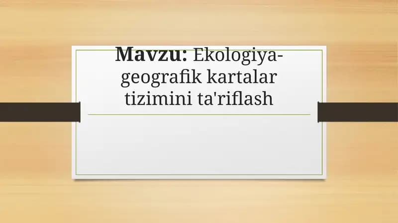 Ekologiya-geografik kartalar tizimi